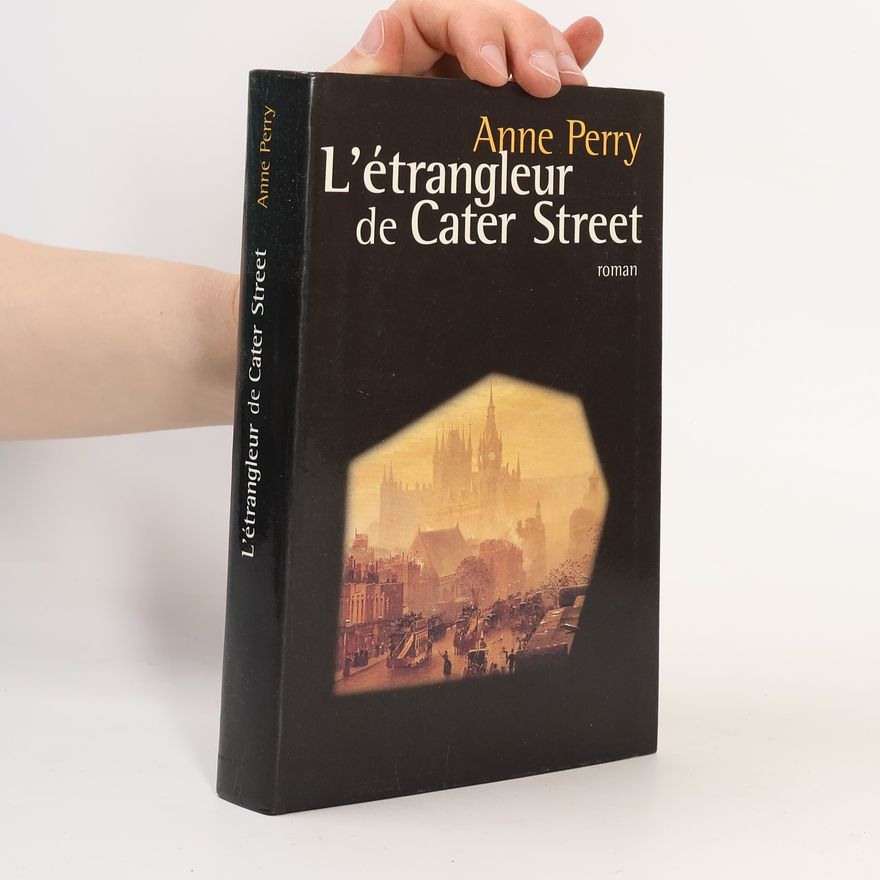 Anne Perry L'étrangleur de Cater Street