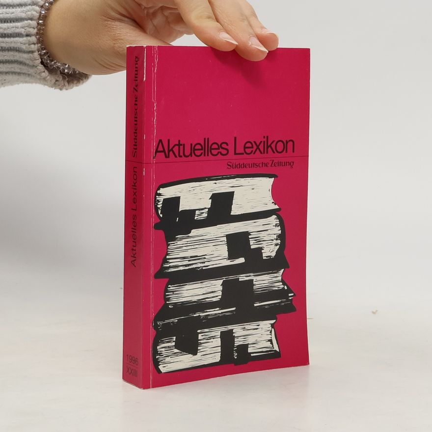 Kolektiv autorů Aktuelles Lexikon 13/1996