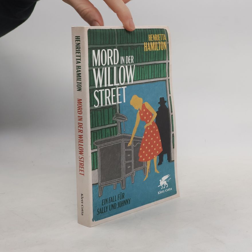 Henrietta Hamilton Mord in der Willow Street