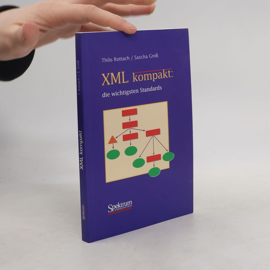 Sascha Gross IT kompakt: XML kompakt
