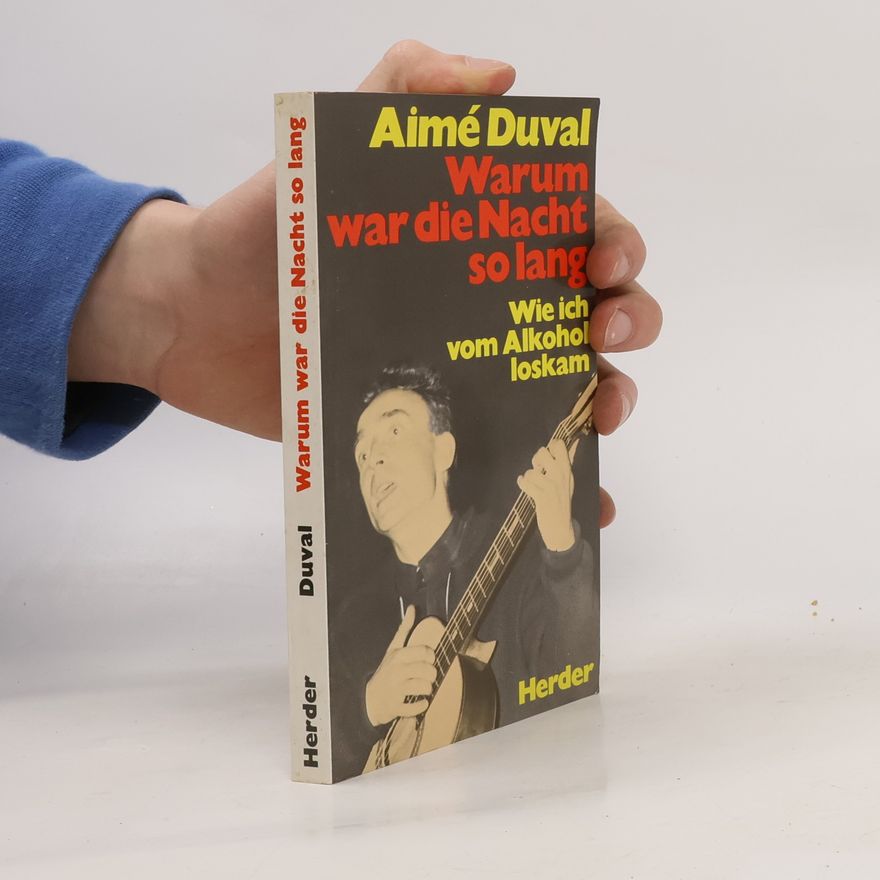 Aimé Duval Warum war die Nacht so lang