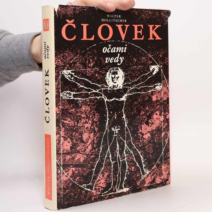 Walter Hollitscher Člověk očami vedy