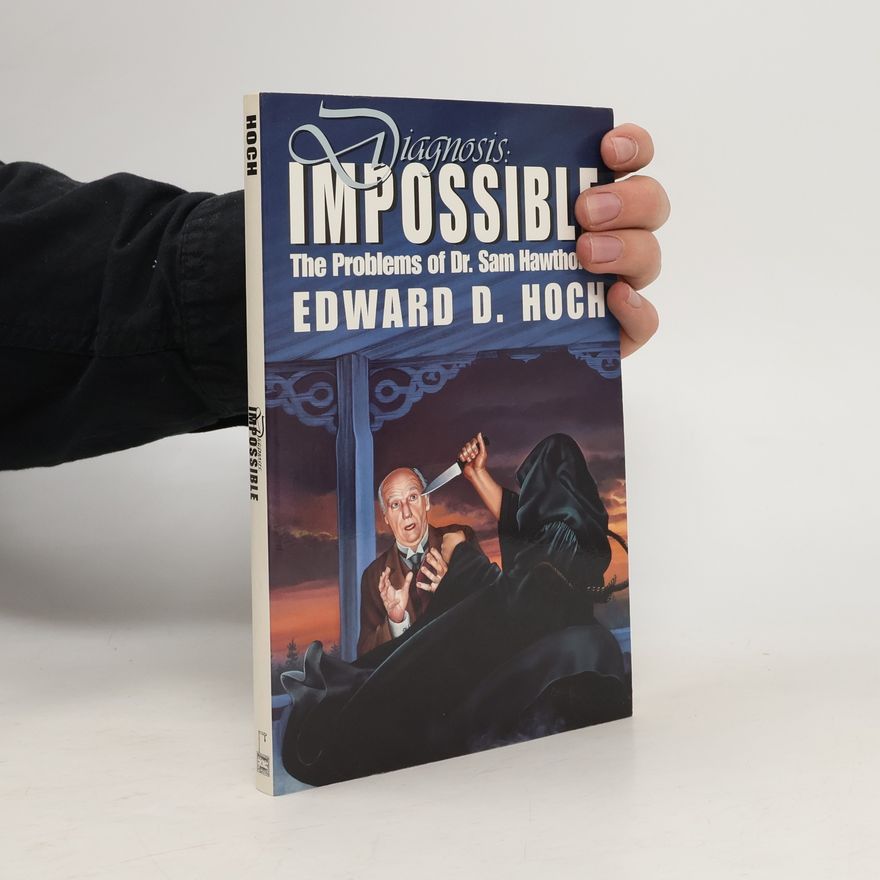 Edward D. Hoch Diagnosis
