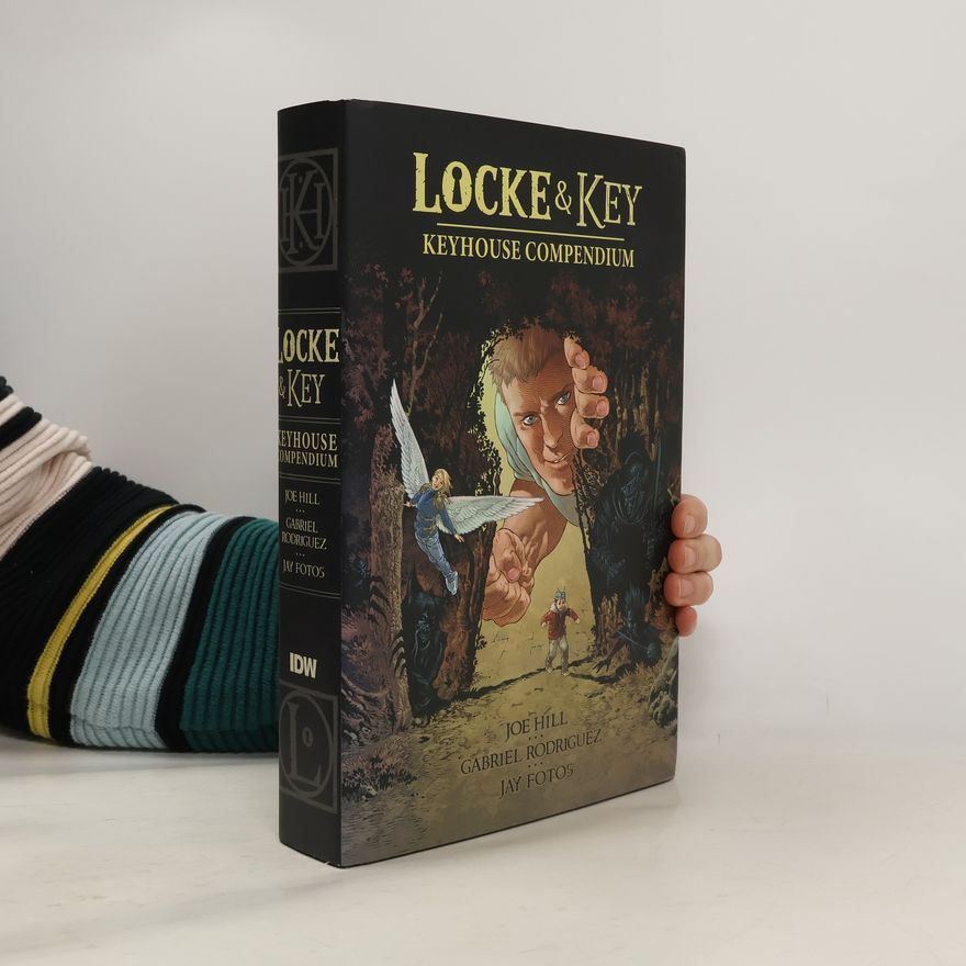 Joe Hill Locke & Key: Keyhouse Compendium