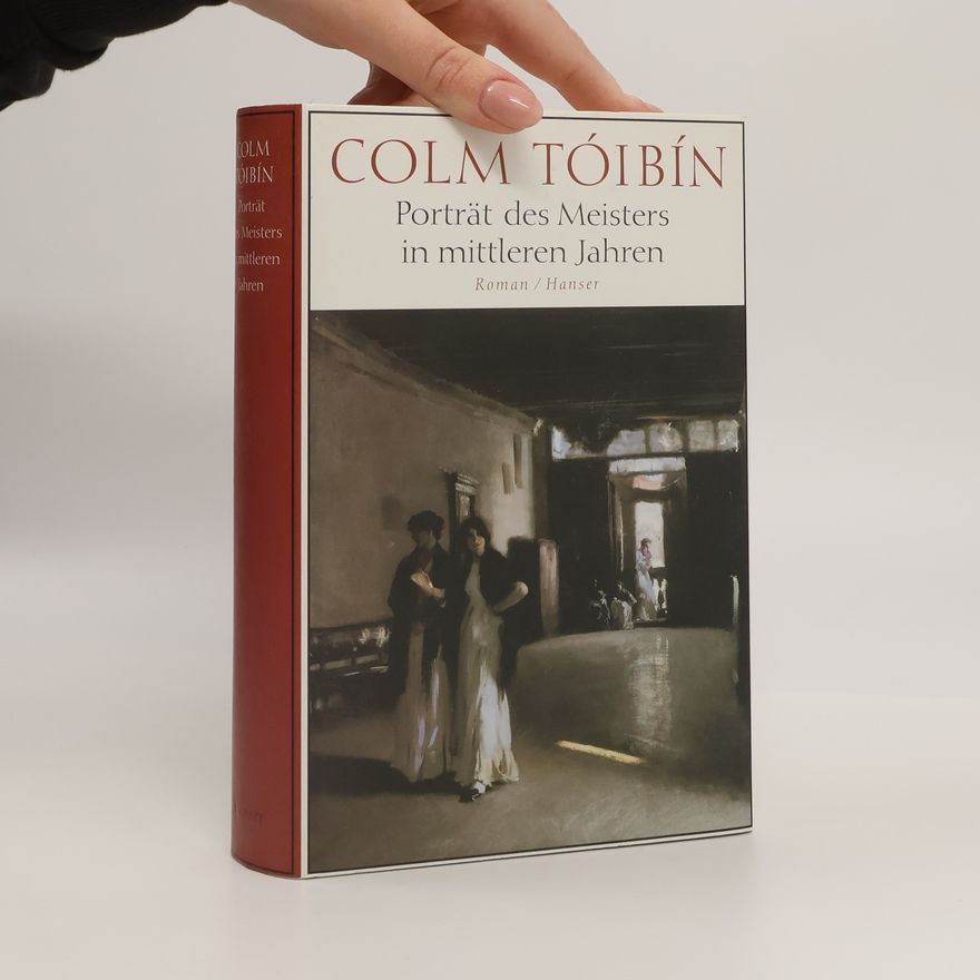 Colm Tóibín Porträt des Meisters in mittleren Jahren