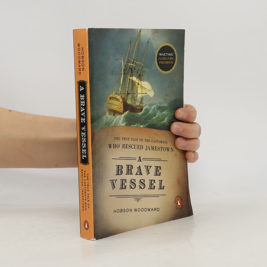 Hobson Woodward A Brave Vessel