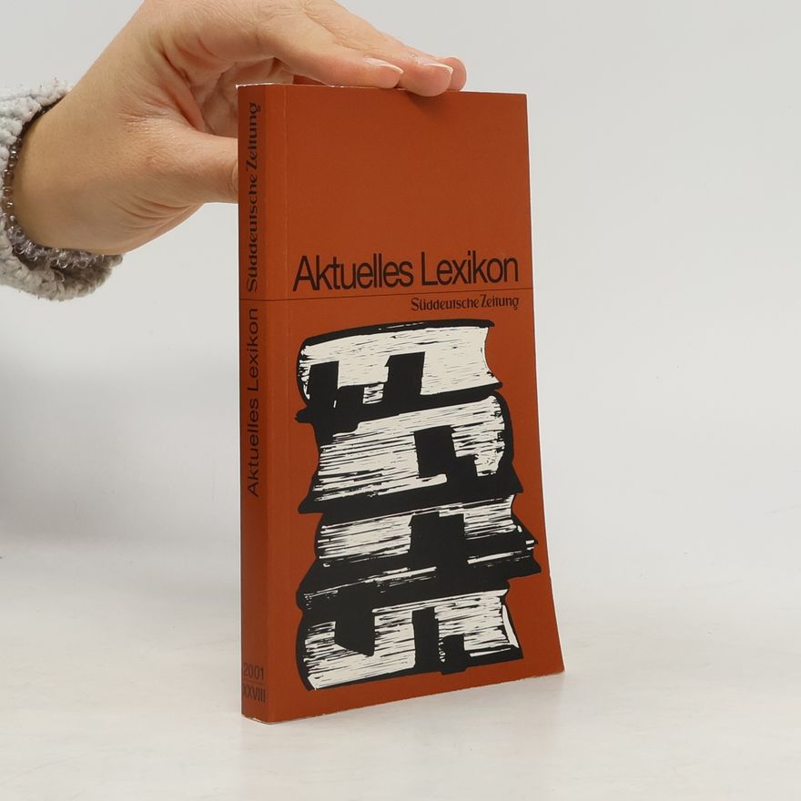 Collectif d'auteurs Aktuelles Lexikon XXVIII/2001