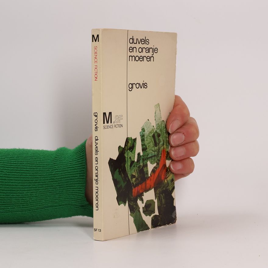 Various authors Duvels en oranje moeren