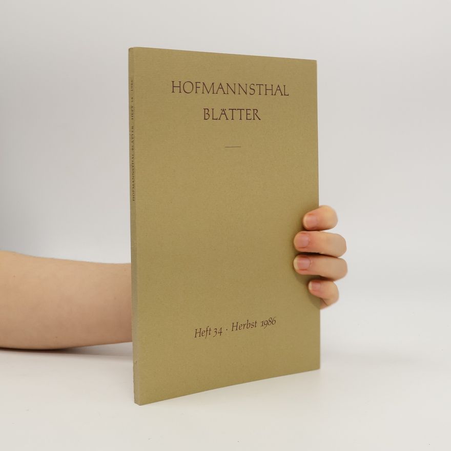 Autorenkollektiv Hofmannsthal-Blätter. Heft 34