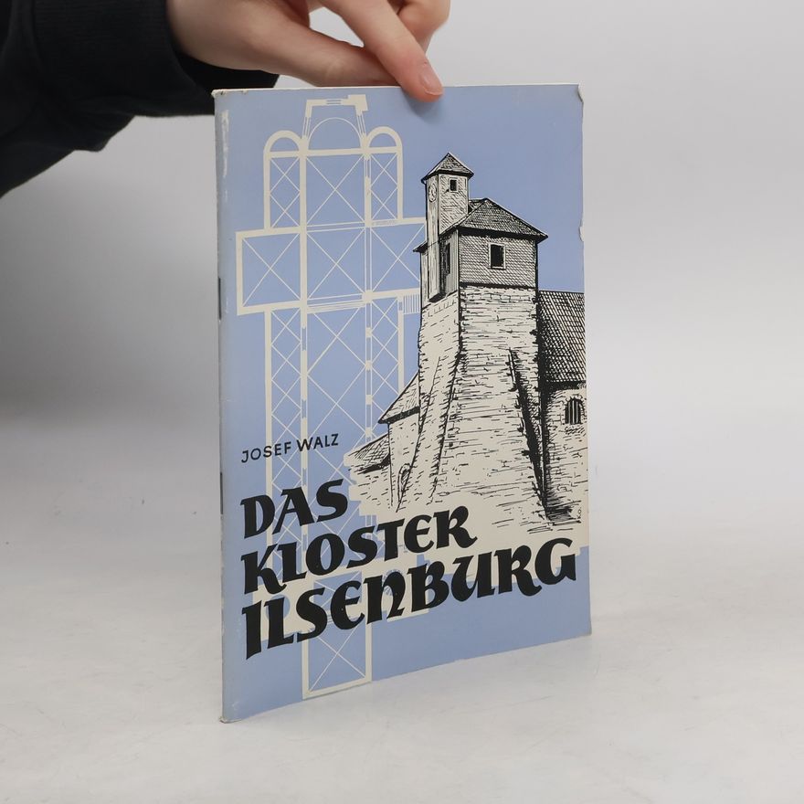Josef Walz Das kloster Ilsenburg