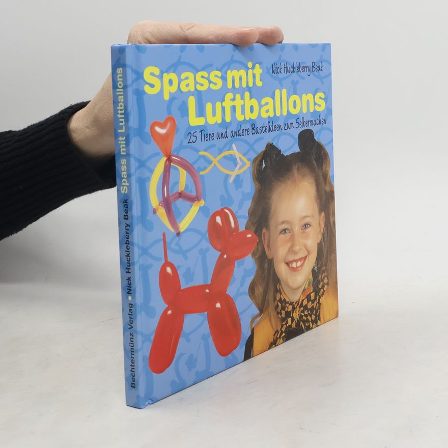 Autorenkollektiv Spass mit Luftballons