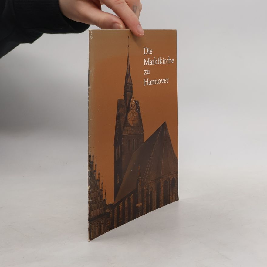 Collectif d'auteurs Die Marktkirche zu Hannover