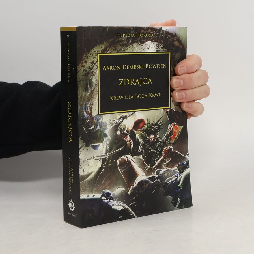 Aaron Dembski-Bowden Zdrajca