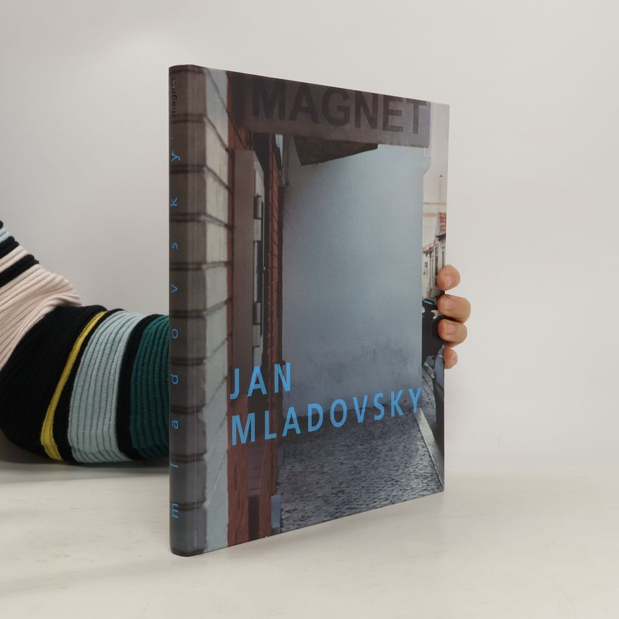 Jan Mladovsky Magnet : a bilingual love story