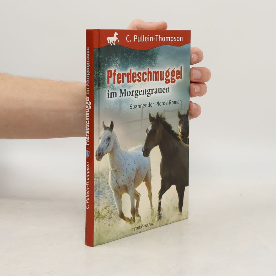 Christine Pullein-Thompson Pferdeschmuggel im Morgengrauen