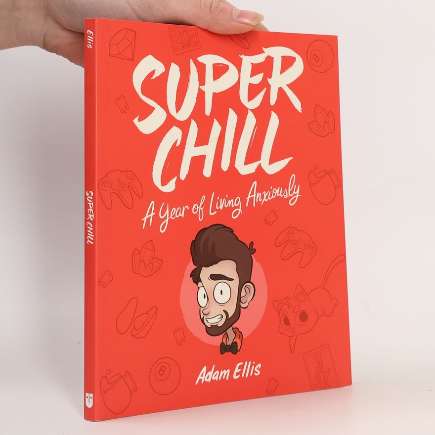Adam Ellis Super Chill
