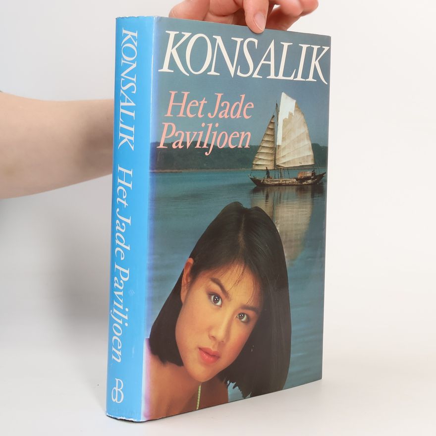 Heinz Günther Konsalik Het Jade Paviljoen