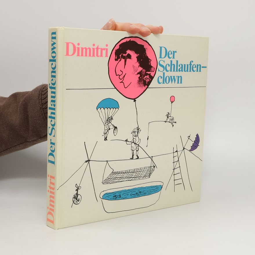 Dimitri Müller Der Schlaufenclown