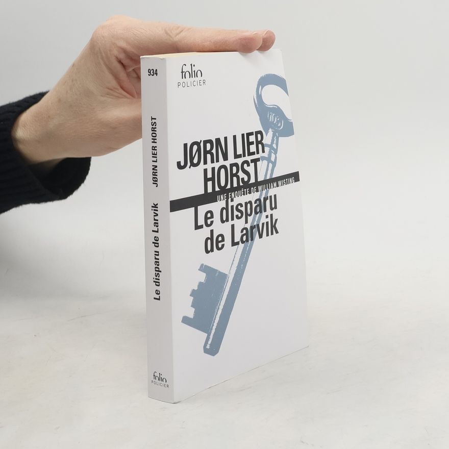 Jorn Lier Enger Thomas Horst Le disparu de Larvik