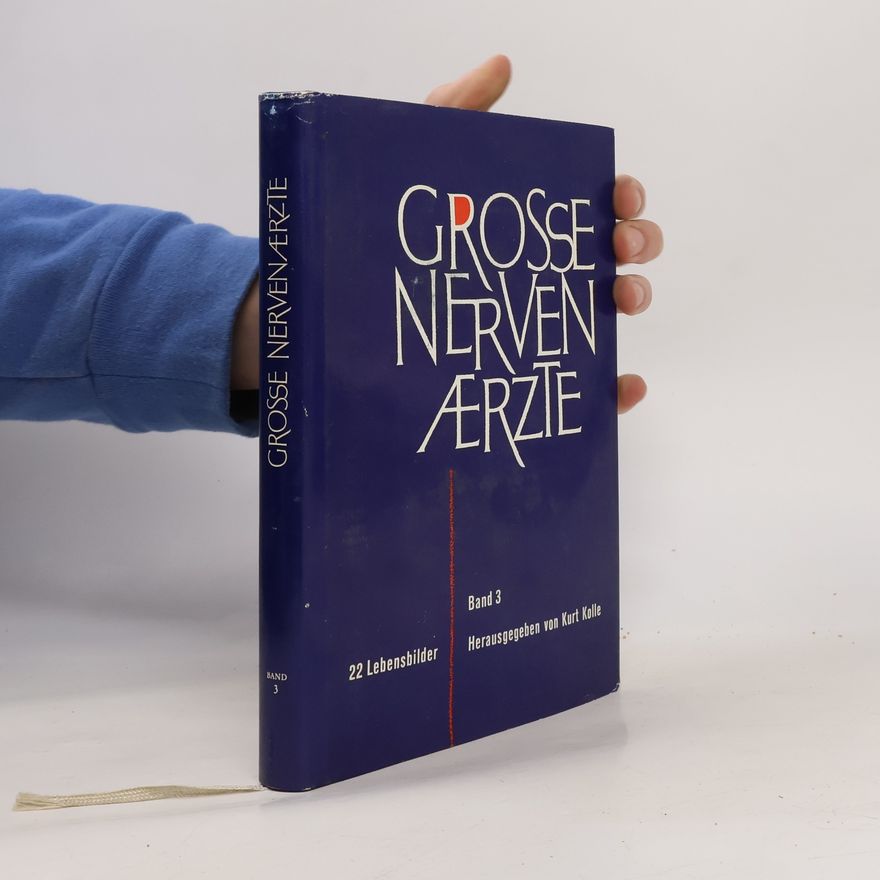 Kurt Kolle Grosse Nervenärzte 3