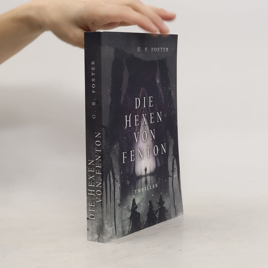 G.S. Foster Die Hexen von Fenton