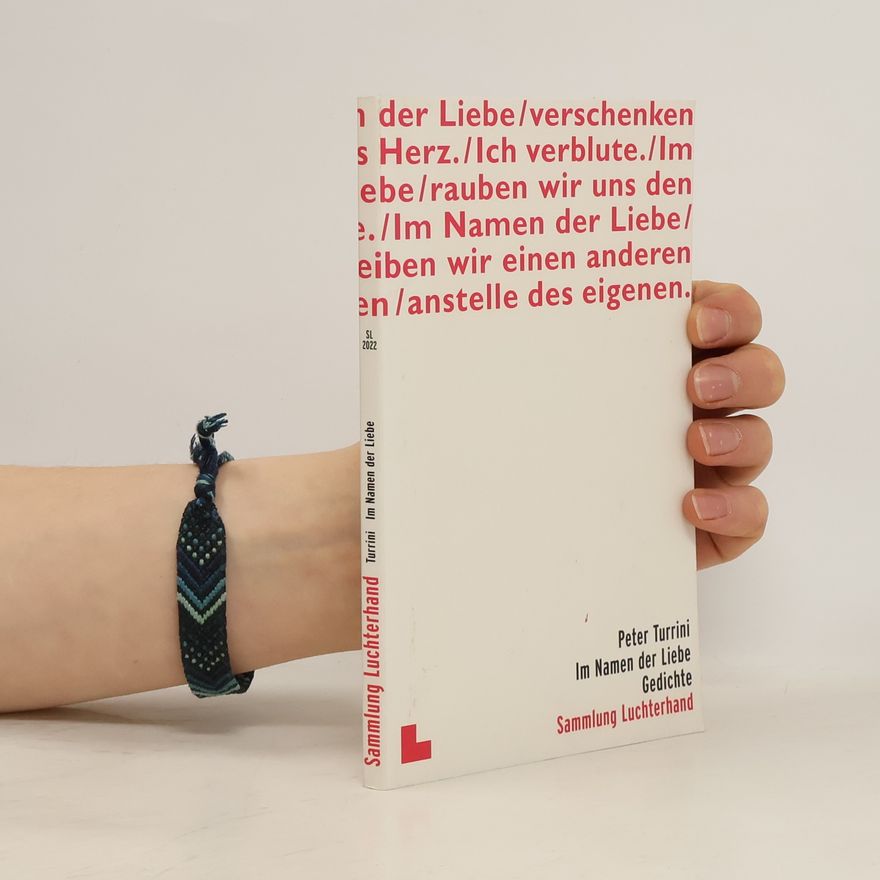 Peter Turrini Sammlung Luchterhand: Im Namen der Liebe