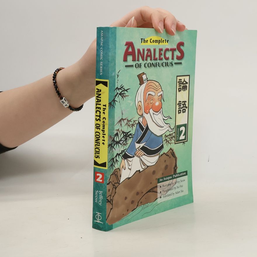 Jeffrey Seow Asiapac Comic Series - 2: The Complete Analects of Confucius