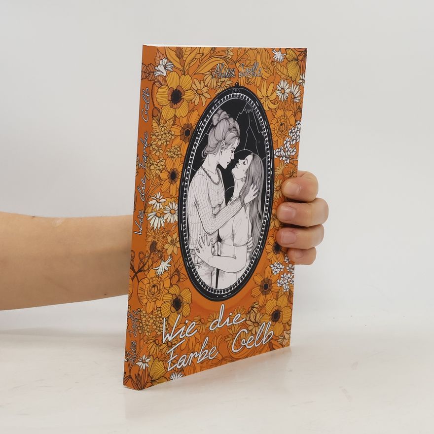 Alina Joelle Wie die Farbe Gelb