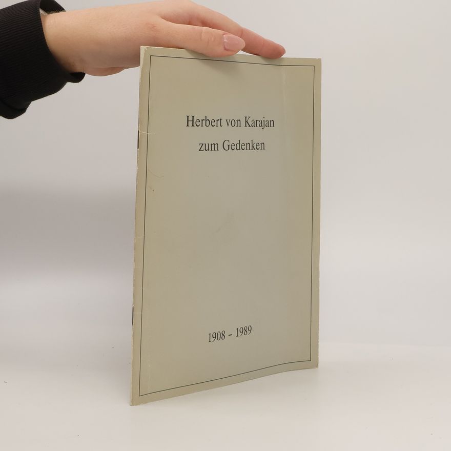 Autorenkollektiv Herbert von Karajan zum Gedenken