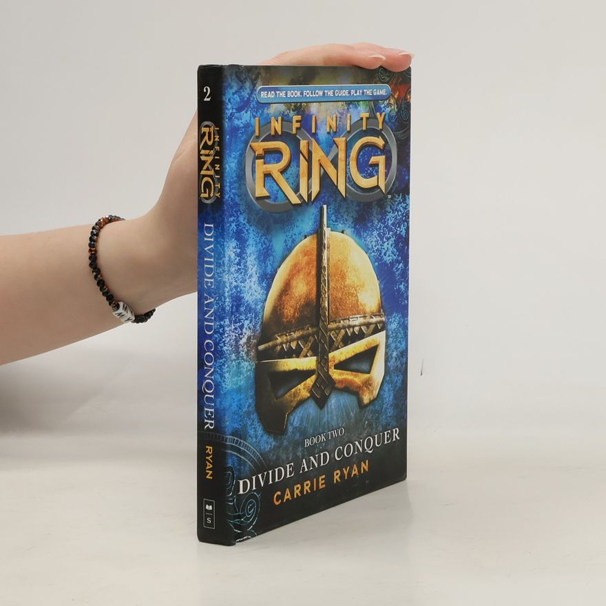 Carrie Ryan Infinity Ring - 2: Divide and Conquer