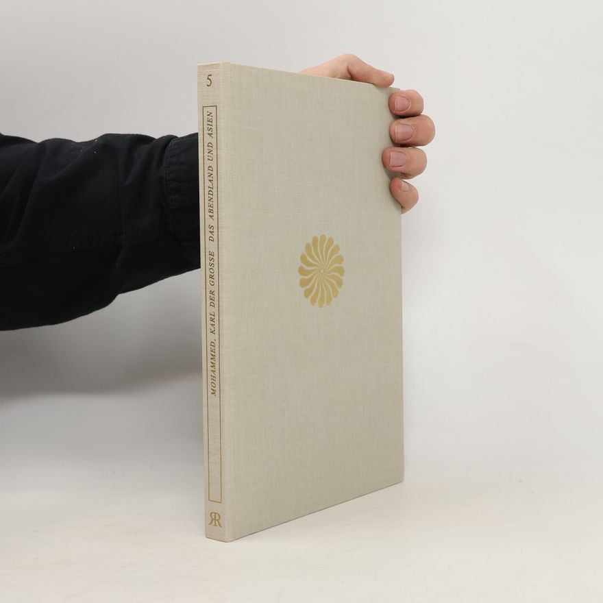 Autorenkollektiv Mohammed, Karl der Grosse, das Abendland und Asien