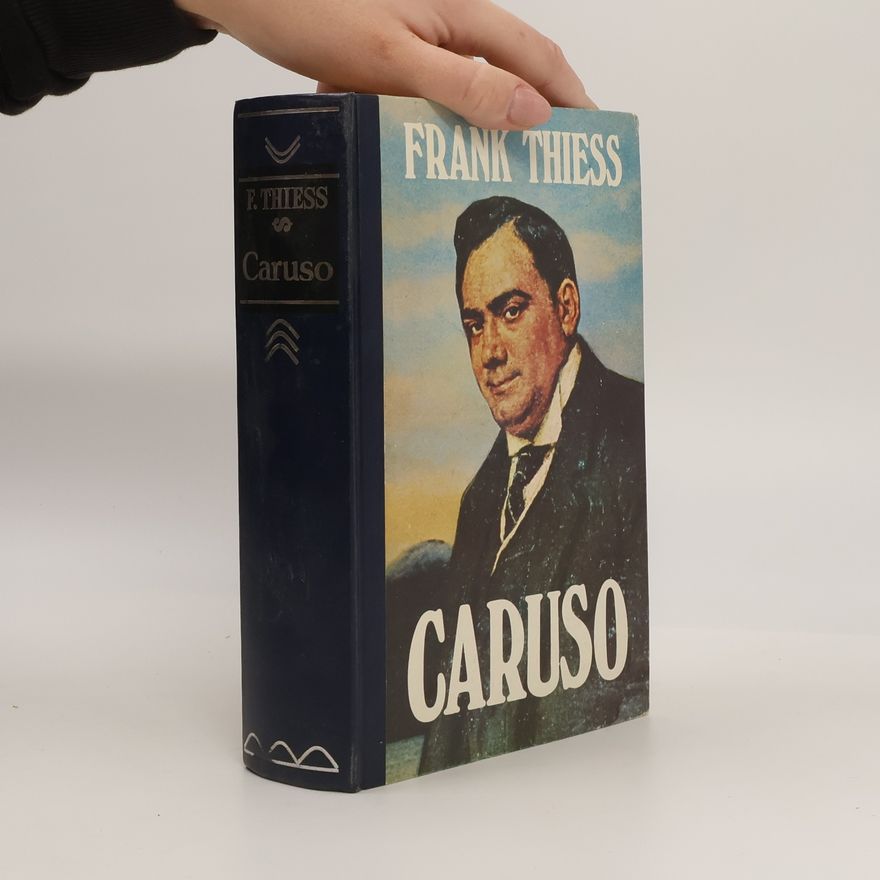 Frank Thiess Caruso