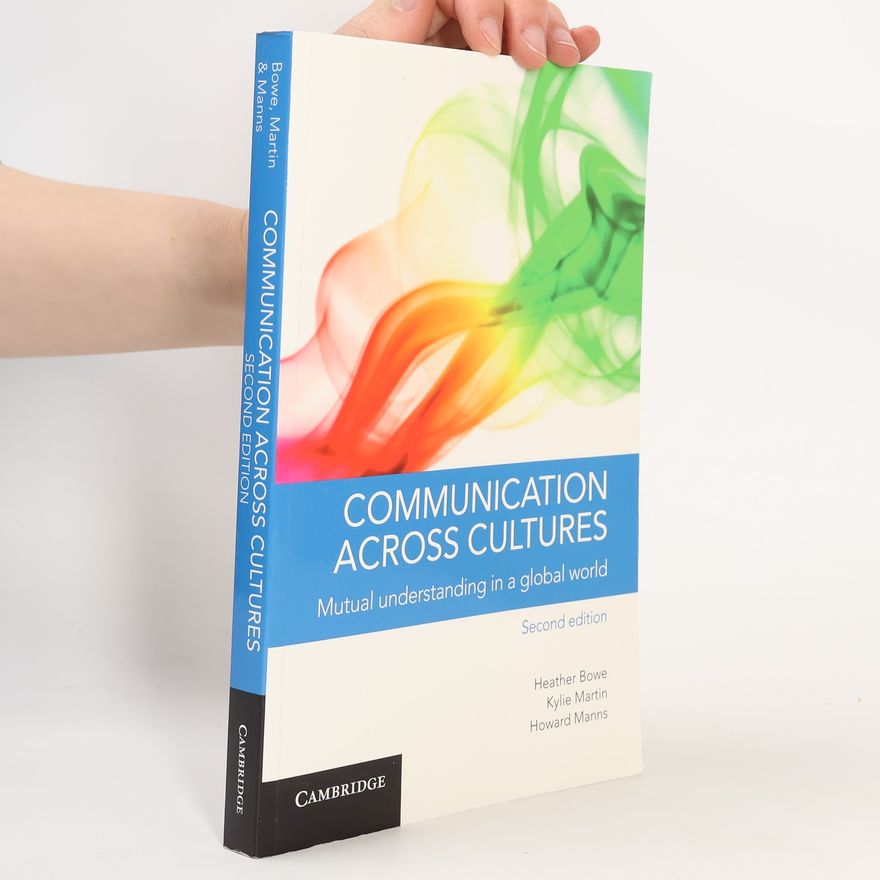 Howard Manns Communication Across Cultures