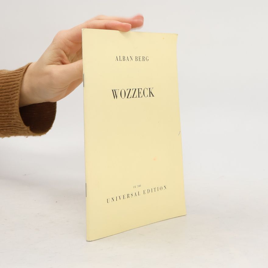 Alban Berg Wozzeck