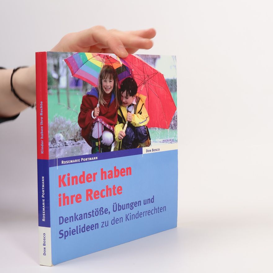 Rosemarie Portmann Kinder haben ihre Rechte