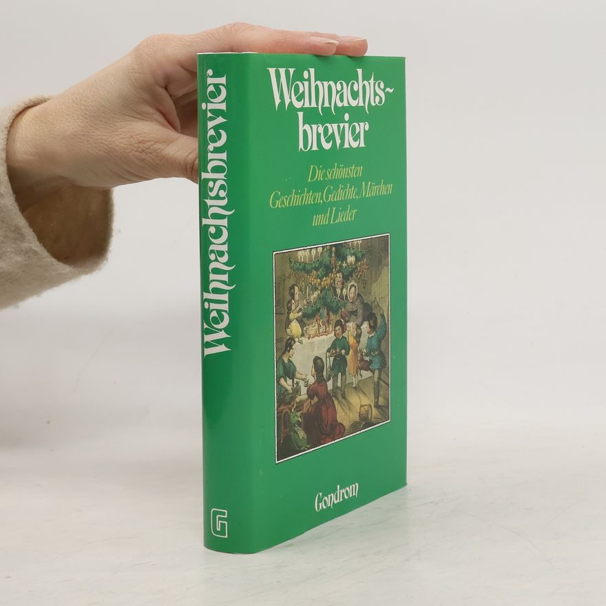 Netti van Dok Weihnachtsbrevier. Die schönsten Geschichten, Gedichte, Märchen und Lieder