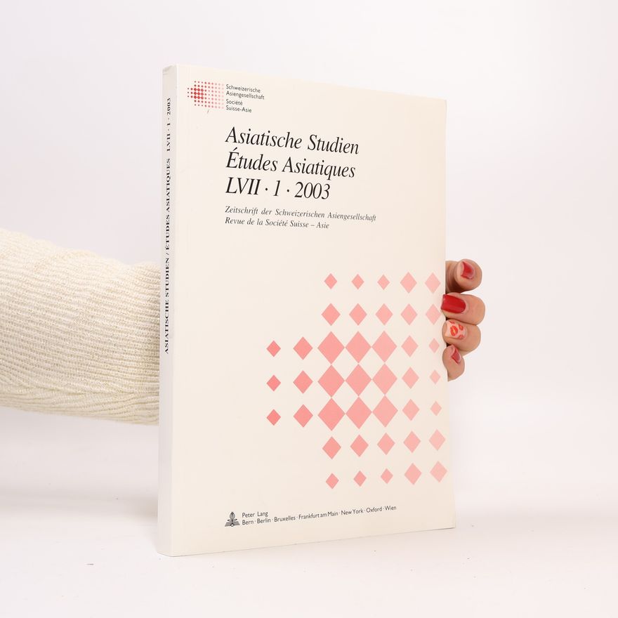 Autorenkollektiv Asiatische studien. Études Asiatiques