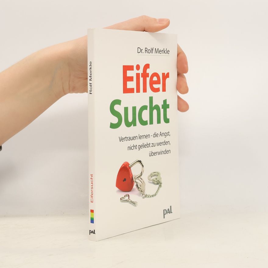 Rolf Merkle Eifersucht