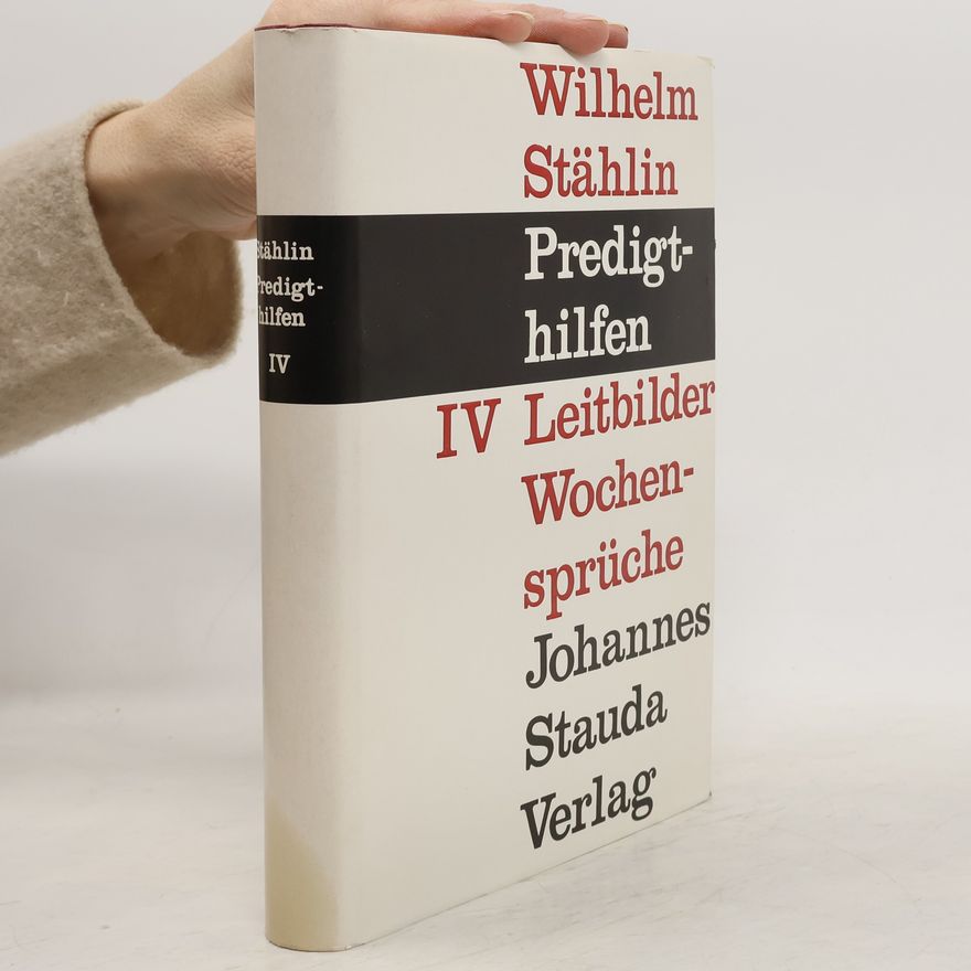 Wilhelm Stählin Predigthilfen IV