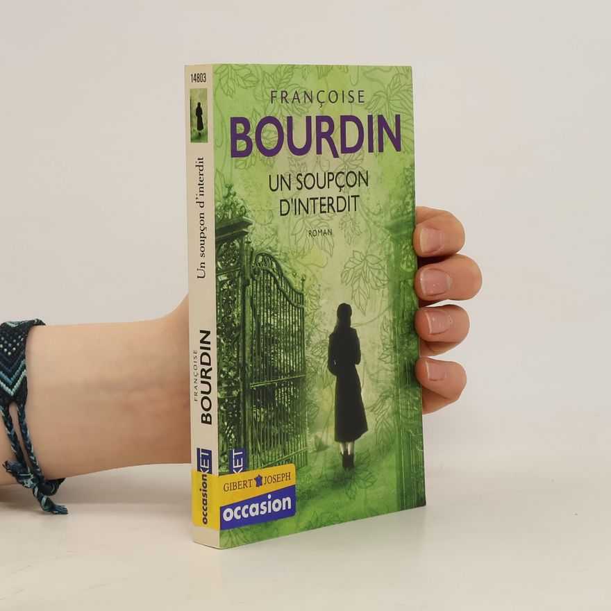 Françoise Bourdin Un soupçon d'interdit