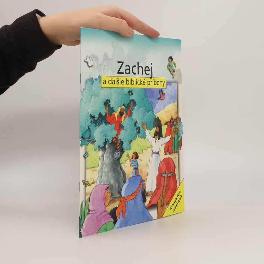 Sally Ann Wright Zachej a ďalšie biblické príbehy
