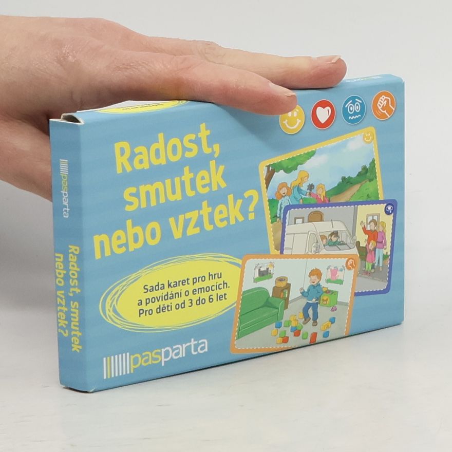 Angela Gully Radost, smutek nebo vztek? : sada karet pro hru a povídání o emocích