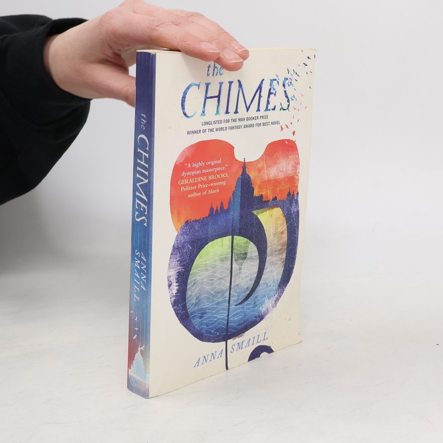 Anna Smaill The Chimes