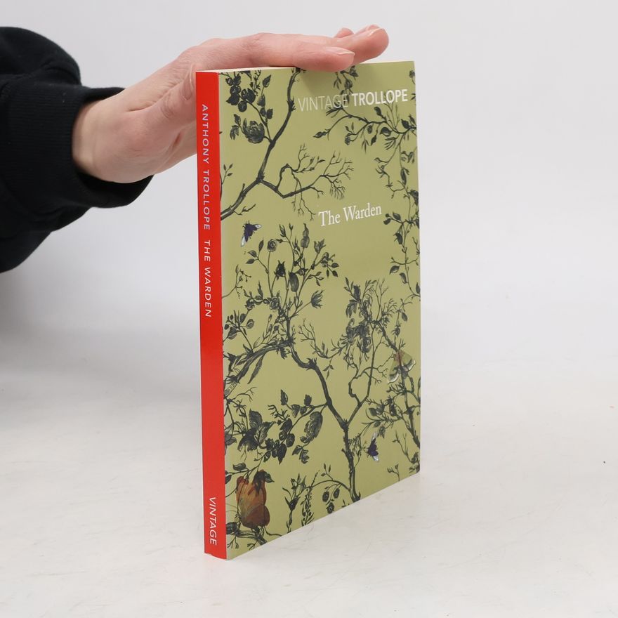 Anthony Trollope The Warden