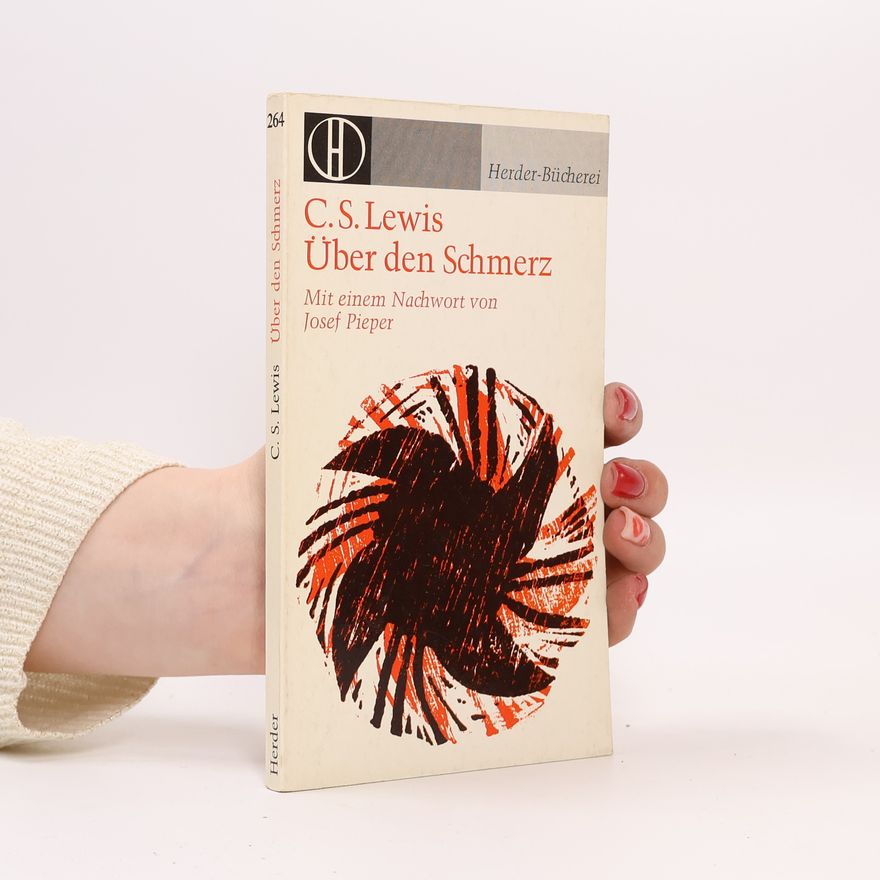 Clive Staples Lewis Über den Schmerz