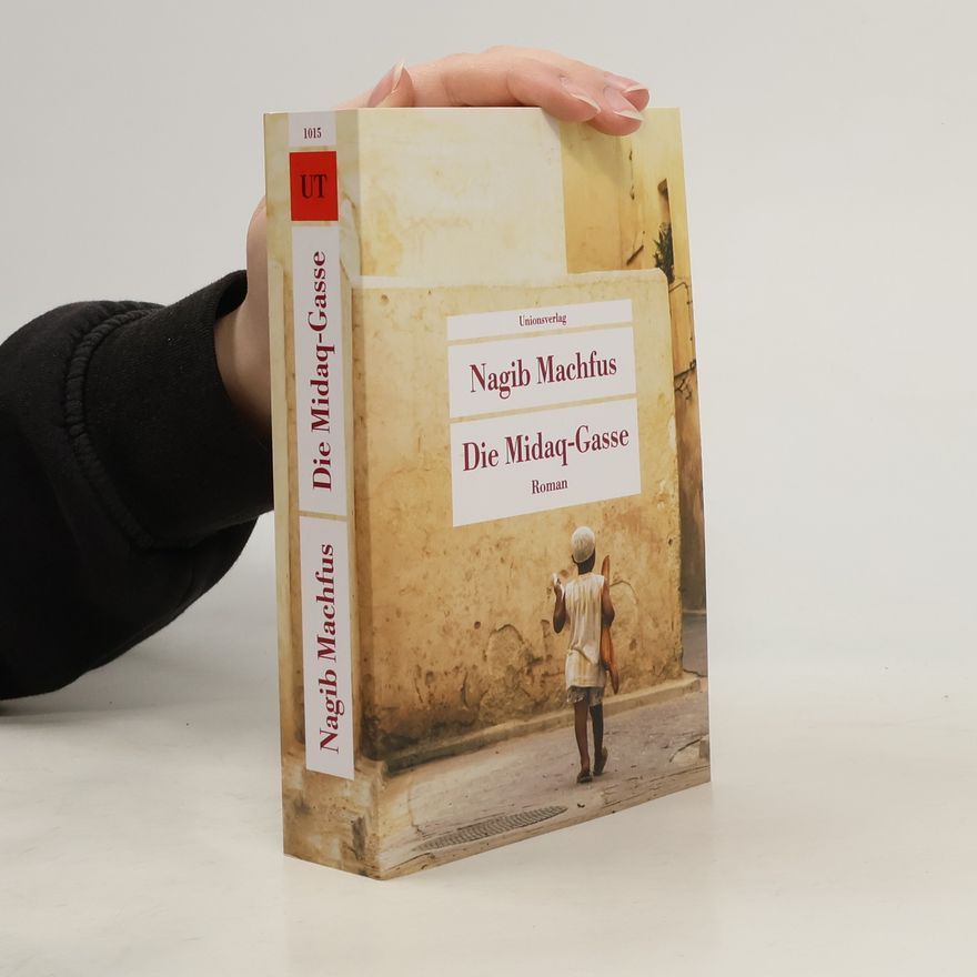 Naguib Mahfouz Die Midaq-Gasse