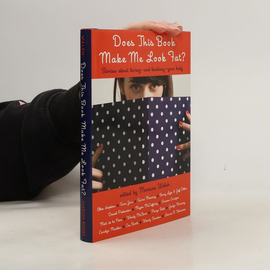 Lauren R. Weinstein Does This Book Make Me Look Fat?