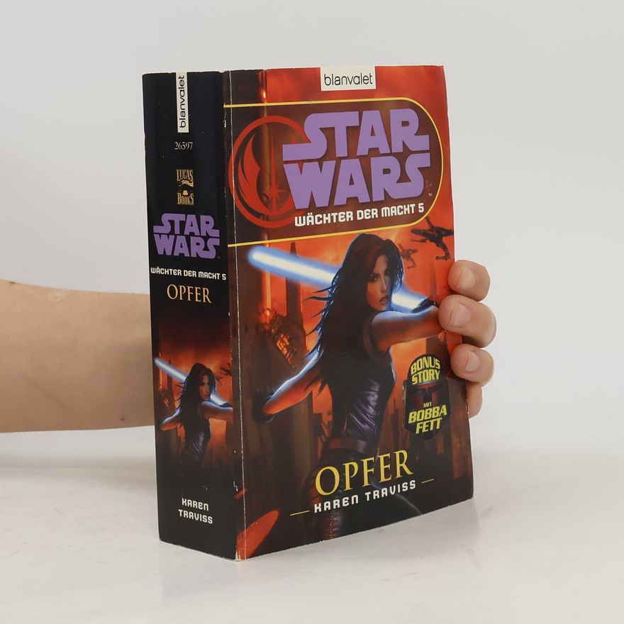 Karen Traviss Star Wars, Wächter der Macht - Opfer