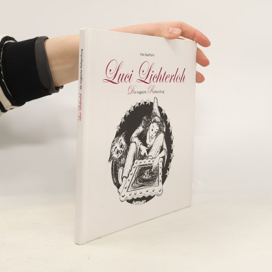 Ines Saalfrank Luci Lichterloh