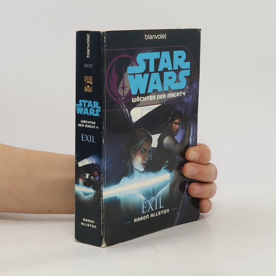 Allston Aaron Star Wars, Wächter der Macht - Exil